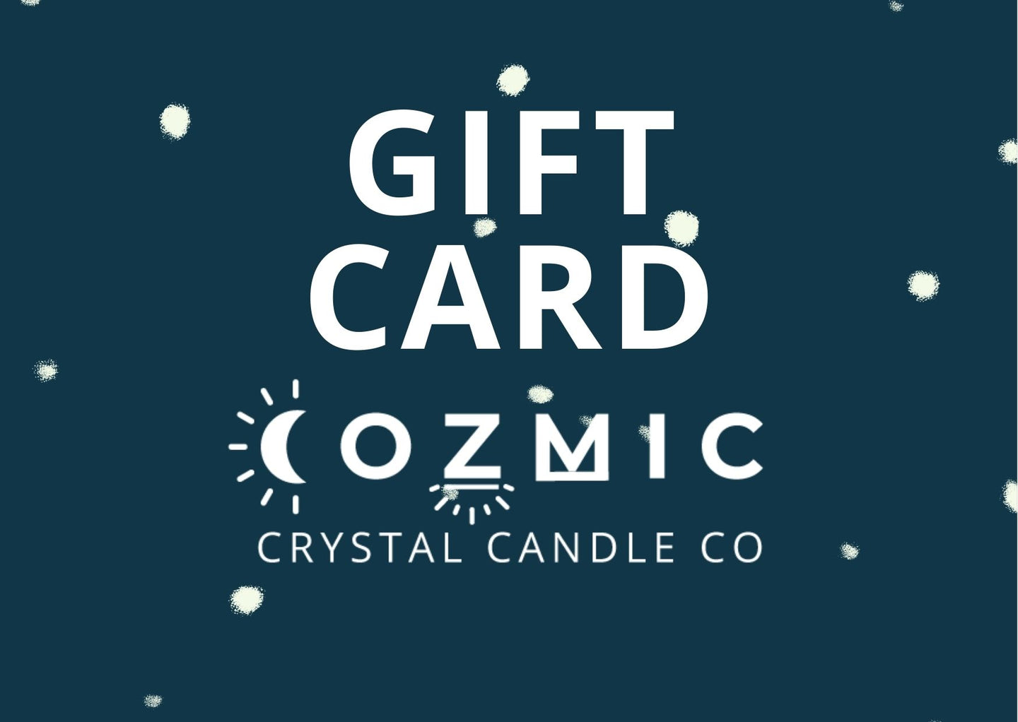 cozmic crystal candle company gift card!